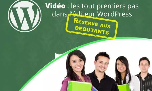 Débuter avec WordPress, tuto vidéo