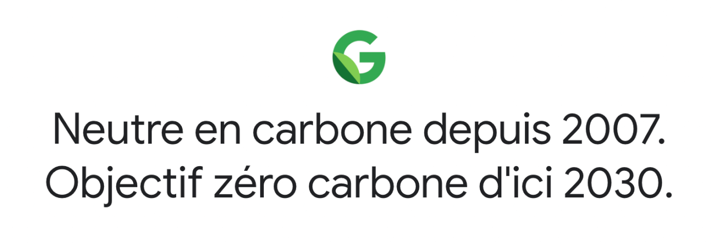 Neutre en carbone depuis 2007.Objectif zéro carbone d'ici 2030 (notamment en réduisant le crawl).